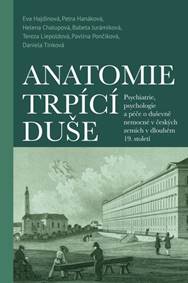 Anatomie trpící duše