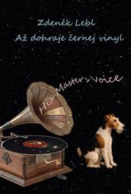 Kniha Až dohraje černej vinyl