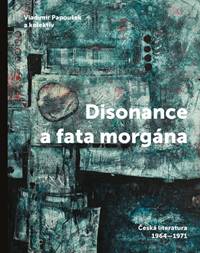 Kniha Disonance a fata morgána