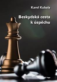 Kniha Beskydská cesta k úspěchu