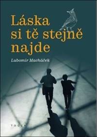Láska si tě stejně najde