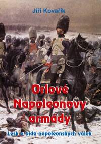 Kniha Orlové Napoleonovy armády