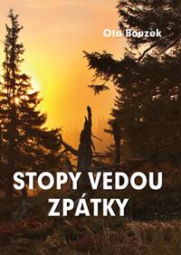 Kniha Stopy vedou zpátky