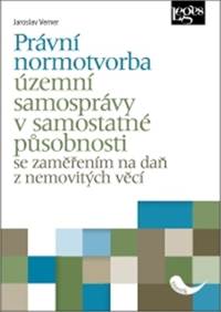Kniha Právní normotvorba územní samosprávy v samostatné působnosti