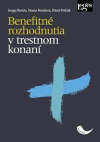 Kniha Benefitné rozhodnutia v trestnom konaní