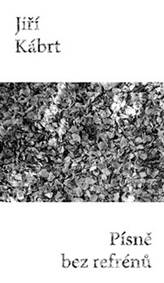 Kniha Písně bez refrénů