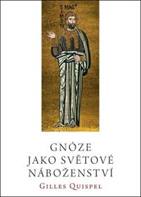 Gnóze jako světové náboženství