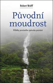 Kniha Původní moudrost