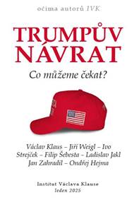 Kniha Trumpův návrat - Co můžeme čekat?