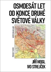 Kniha Osmdesát let od konce druhé světové války