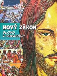 Kniha Nový zákon Slovo v obrazech
