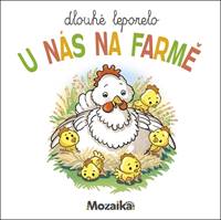 Dlouhé leporelo U nás na farmě