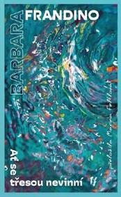 Ať se třesou nevinní