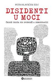 Kniha Disidenti u moci