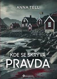 Kniha Kde se skrývá pravda