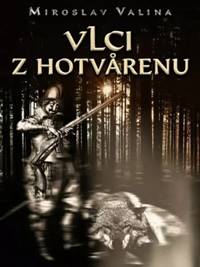 Kniha Vlci z Hotvarenu