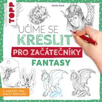 Kniha Učíme se kreslit: Fantasy pro začátečníky