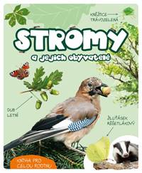 Kniha Stromy a jejich obyvatelé