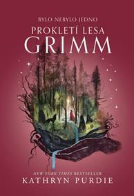 Kniha Prokletí lesa Grimm
