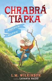 Kniha Chrabrá tlapka a srdce Allurie