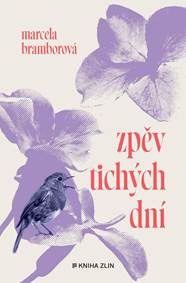 Kniha Zpěv tichých dní