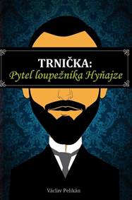 Kniha Trnička Pytel loupežníka Hyňajze