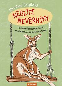 Kniha Nebijte nevěrníky