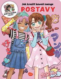 Kniha Jak kreslit kawaii manga: Postavy