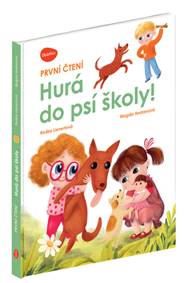 Hurá do psí školy!