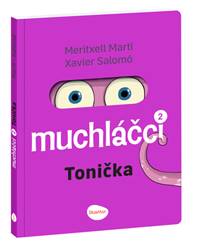 Muchláčci Tonička