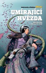 Kniha Incal Umírající hvězda