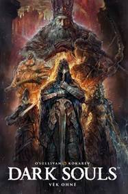 Kniha Dark Souls: Věk ohně