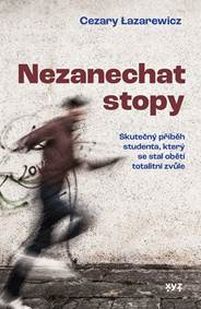 Kniha Nezanechat stopy