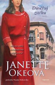 Kniha Důvěřuj zítřku - Kanadský Západ 6