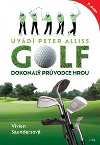 Golf: dokonalý průvodce hrou
