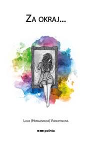 Kniha Za okraj…