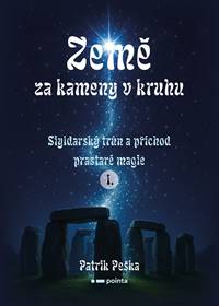 Země za kameny v kruhu