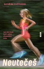 Kniha Neutečeš