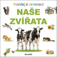 Povídej si se mnou! Naše zvířata