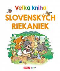 Kniha Veľká kniha slovenských riekaniek