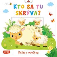 Kniha Kto sa tu skrýva? Kniha s ovečkou