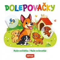 Dolepovačky - Naše zvieratká
