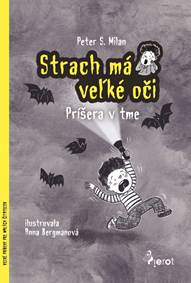 Kniha Strach má veľké oči - Príšera v tme