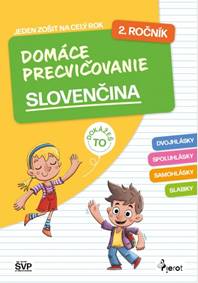 Domáce precvičovanie slovenčina 2. ročník PZ