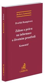 Zákon o právu na informace o životním prostředí. Komentář