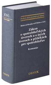Zákon o spotrebiteľských úveroch a o iných úveroch a pôžičkách pre spotrebiteľov. Komentár