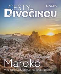 Maroko - Cesty divočinou (CZ)