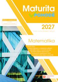 Kniha Maturita v pohodě 2027 Matematika