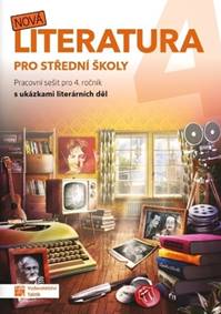 Nová literatura 4 pro střední školy kúpite na Knihyprekazdeho.sk