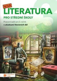 Nová literatura 3 pro střední školy kúpite na Knihyprekazdeho.sk